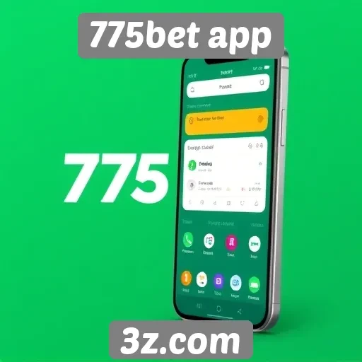 775bet app análise de funcionalidades e interface
